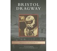 David M. Mcgee Bristol Dragway (Tascabile) Images of Sports Series