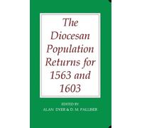 David M. Pallis The Diocesan Population Returns for 1563 and (Copertina rigida)