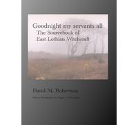 David M. Robertson Goodnight My Servants All (Tascabile)