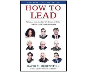 David M. Rubenstein How to Lead (Copertina rigida)