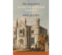 David M. Shapard Jane Austen The Annotated Northanger Abbey (Tascabile)