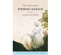 David M. Shapard Jane Austen The Annotated Persuasion (Tascabile)