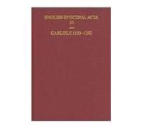David M. Smith Carlisle 1133-1292 (Copertina rigida) English Episcopal Acta