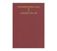 David M. Smith Carlisle 1133-1292 (Copertina rigida) English Episcopal Acta