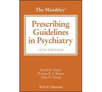 David M. Taylor Thomas R. E. Barne The Maudsley Prescribing Guidelin (Tascabile)