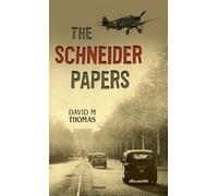 David M Thomas The Schneider Papers (Copertina rigida)