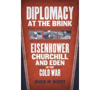 David M. Watry Diplomacy at the Brink (Copertina rigida)