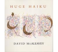 David Macaleavey Huge Haiku (Tascabile)