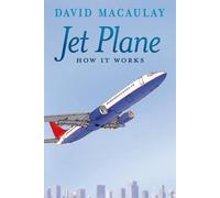 David Macaulay Sheila Keenan Jet Plane: How It Works (Tascabile) How It Works