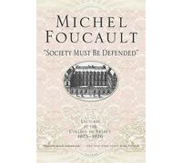 David Macey Michel Foucault Society Must Be Defended (Tascabile)
