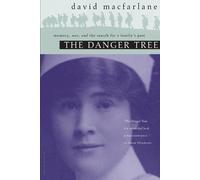 David Macfarlane The Danger Tree (Tascabile)