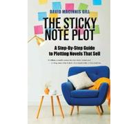 David Macinnis Gill The Sticky Note Plot (Tascabile)