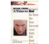David Mack A Star Trek: The Next Generation: Time #8: A Time to Heal (Tascabile)