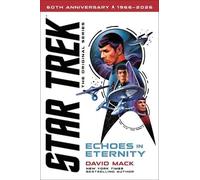 David Mack Echoes in Eternity (Copertina rigida) (PRESALE 03/12/2026)