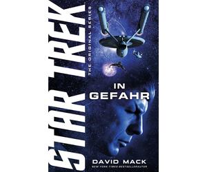 David Mack René Ulmer Star Trek - The Original Series: In Gefahr (Tascabile)