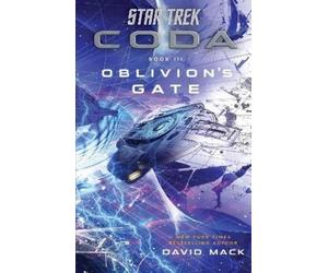 David Mack Star Trek: Coda: Book 3: Oblivion's Gate (Tascabile) Star Trek