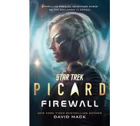 David Mack Star Trek: Picard: Firewall (Tascabile) Star Trek: Picard
