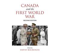 David MacKenzie Canada and the First World War (Tascabile)