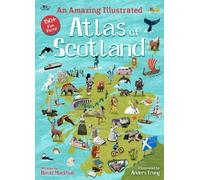 David MacPhail An Amazing Illustrated Atlas of Scotland (Copertina rigida)