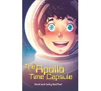 David MacPhail Reading Planet - The Apollo Time Capsule - Level 7: F (Tascabile)