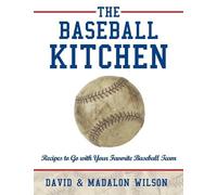 David & Madalon Wilson The Baseball Kitchen (Tascabile)