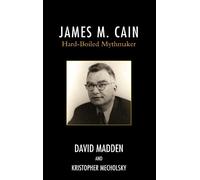 David Madden Kristopher Mecholsky James M. Cain (Copertina rigida)
