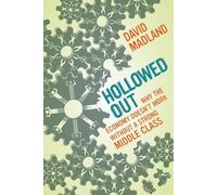 David Madland Hollowed Out (Tascabile)