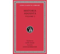 David Magie Historia Augusta, Volume I (Copertina rigida) Loeb Classical Library