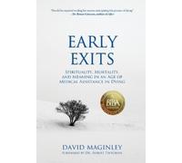 David Maginley Early Exits (Tascabile) Spirituality and Cancer