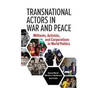 David Malet Transnational Actors in War and Peace (Copertina rigida)