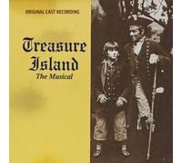 David Mallamud - Treasure Island The Musical (Original Cast Recording)