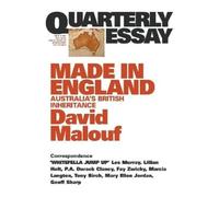 David Malouf Made in England: Australia's British Inheritance: Quart (Tascabile)