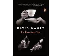 David Mamet On Directing Film (Tascabile)
