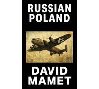 David Mamet Russian Poland (Tascabile)