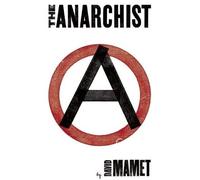 David Mamet The Anarchist (Tascabile)