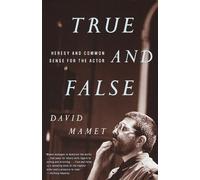 David Mamet True and False (Tascabile)