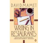 David Mamet Writing in Restaurants; Exuvial Magic; Life in the Theat (Tascabile)