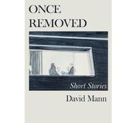 David Mann Once Removed (Tascabile)