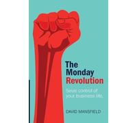 David Mansfield The Monday Revolution (Tascabile)