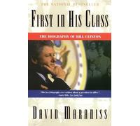 David Maraniss First in His Class: Bill Clinton (Tascabile)