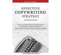 David Marcel Effective Copywriting Strategy-for Money & Sales (Tascabile)