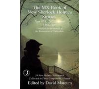 David Marcum The MX Book of New Sherlock Holmes Stories Part (Copertina rigida)