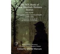 David Marcum The MX Book of New Sherlock Holmes Stories Part (Copertina rigida)
