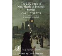David Marcum The Mx Book of New Sherlock Holmes Stories Part II: 189 (Tascabile)