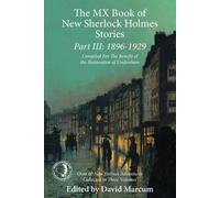 David Marcum The Mx Book of New Sherlock Holmes Stories Part III: 18 (Tascabile)
