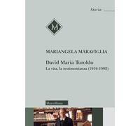David Maria Turoldo. La vita, la testimonianza (1916-1992). Nuova ediz.