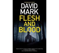 David Mark Flesh and Blood (Copertina rigida) DS McAvoy novel