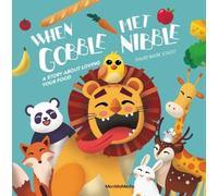 David Mark Stagg When Gobble Met Nibble (Copertina rigida)
