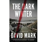 David Mark The Dark Winter (Tascabile) Detective Sergeant McAvoy