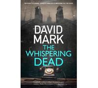 David Mark The Whispering Dead (Copertina rigida) Cordelia Hemlock Novel